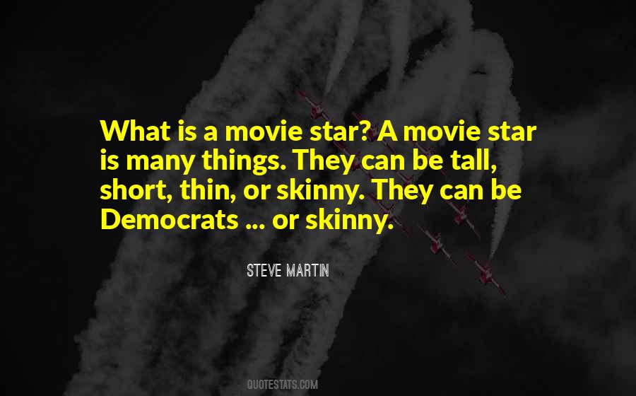Steve Martin Movie Quotes #1008987