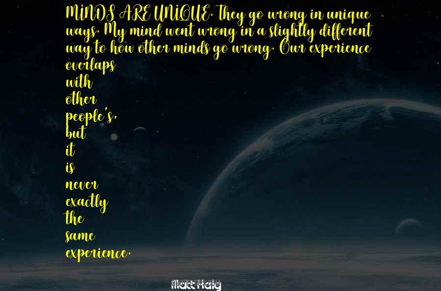 Quotes About Unique Minds #1319320