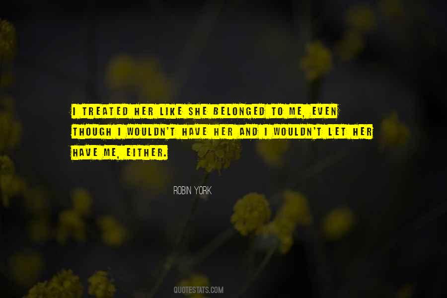 Quotes About Belonged #1265121
