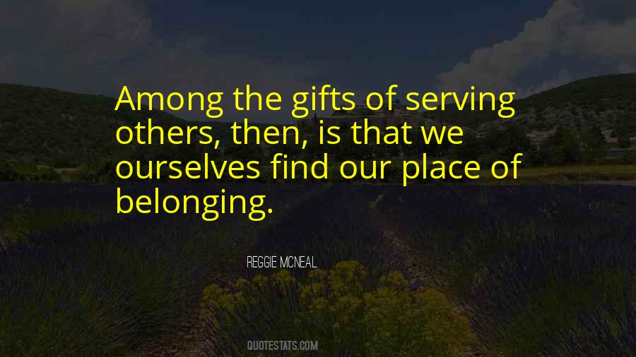 Quotes About Belonging To A Place #966793