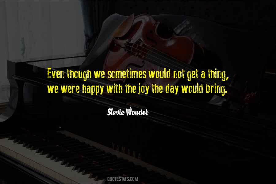 Stevie Wonder's Quotes #381456