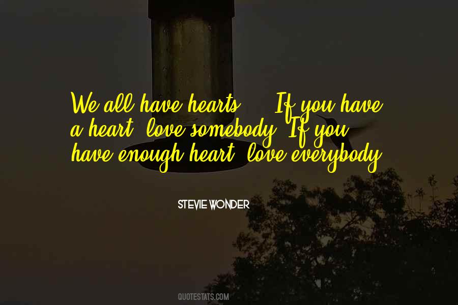 Stevie Wonder's Quotes #416210