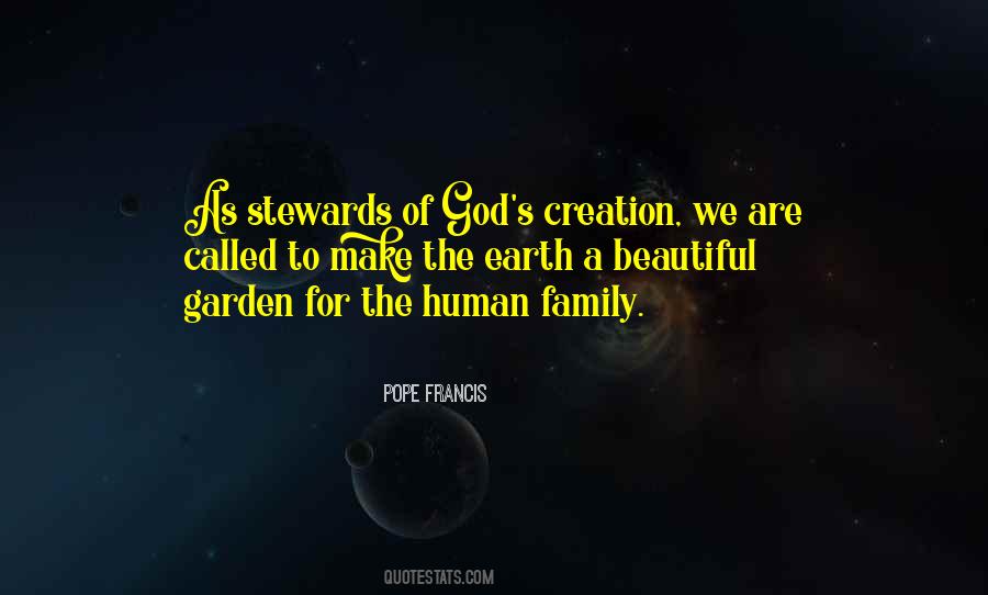 Stewards Of God's Creation Quotes #1625629