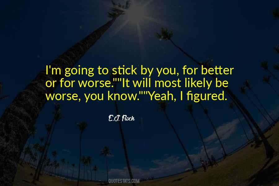 Stick By You Quotes #1311568