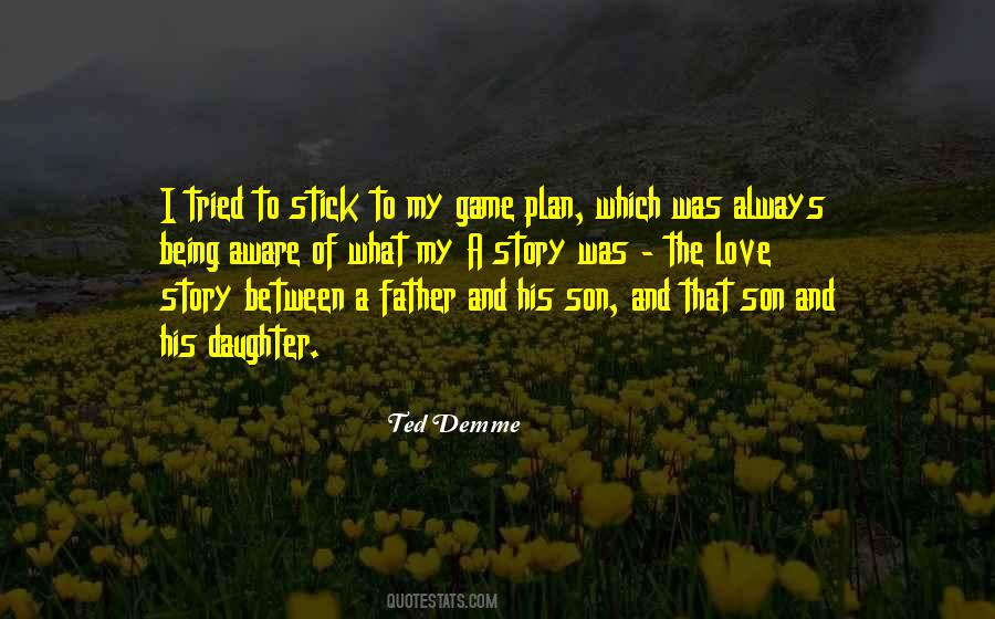 Stick To The Game Plan Quotes #578639