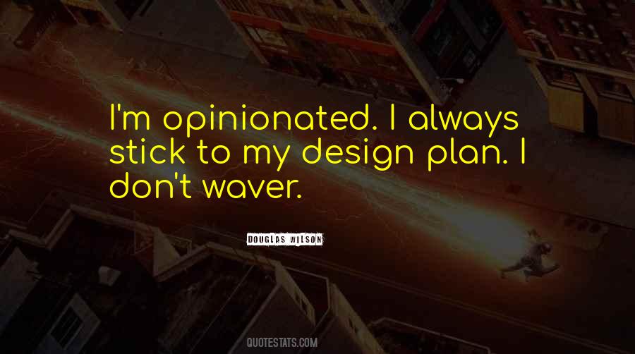 Stick To The Plan Quotes #142709