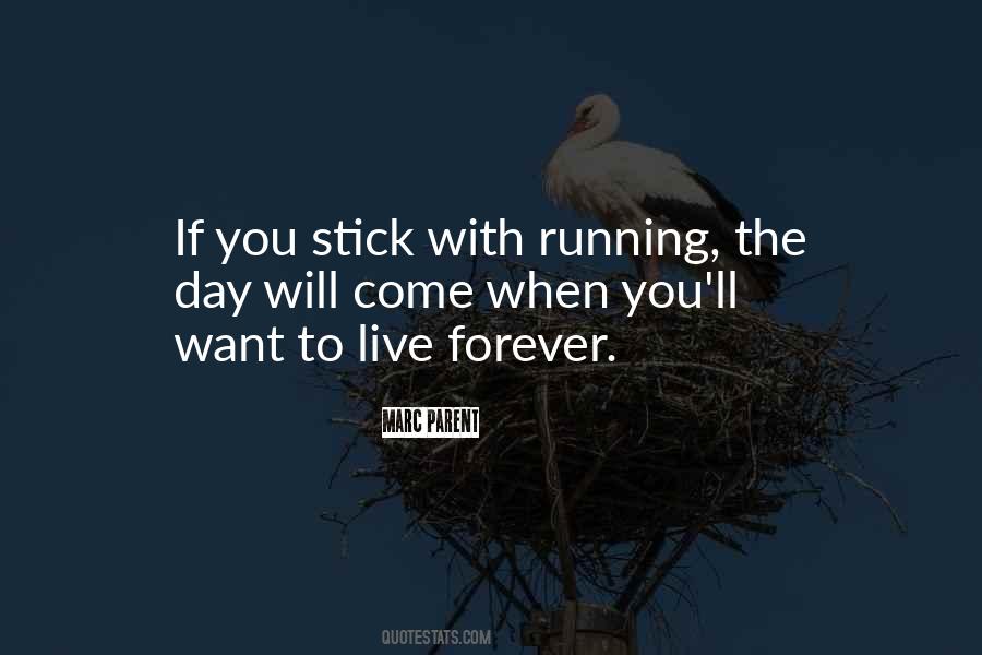 Stick With You Forever Quotes #999822