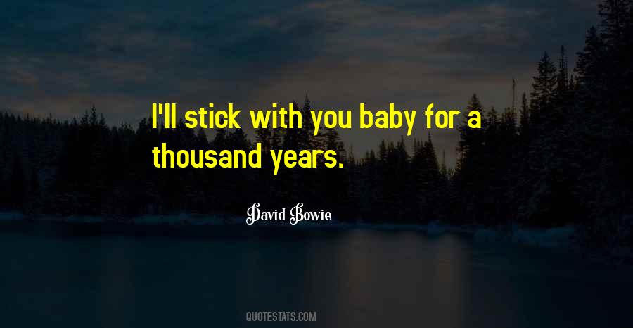 Stick With You Quotes #755093