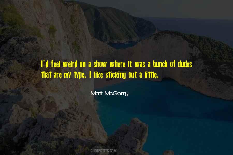 Sticking Out Quotes #1269266