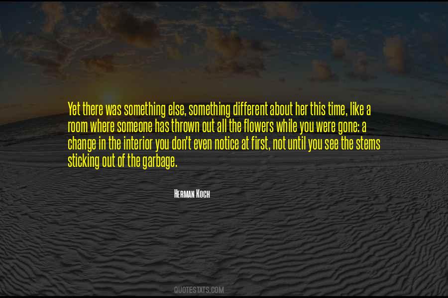 Sticking Out Quotes #1519656