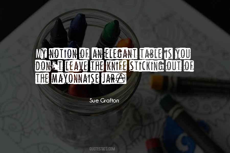 Sticking Out Quotes #1543843