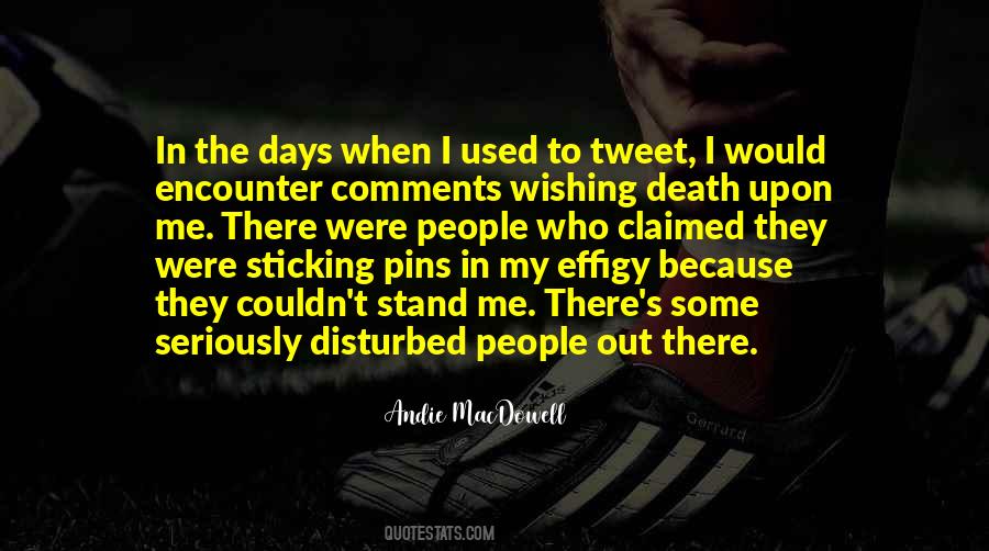 Sticking Out Quotes #162134