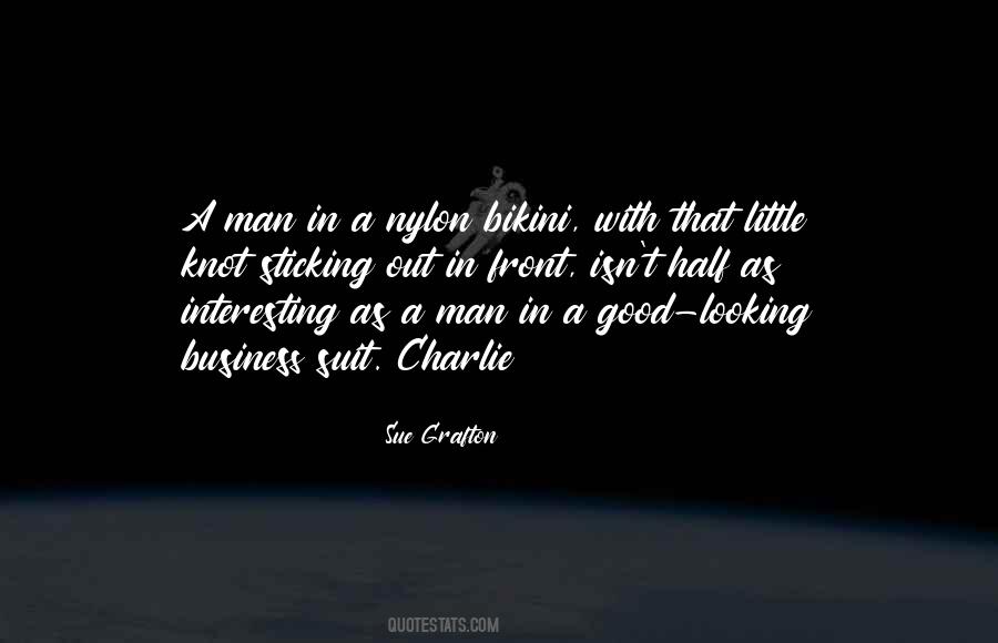Sticking Out Quotes #328343