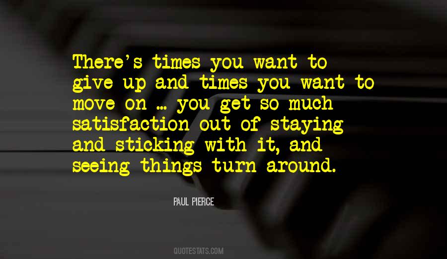Sticking Out Quotes #55076