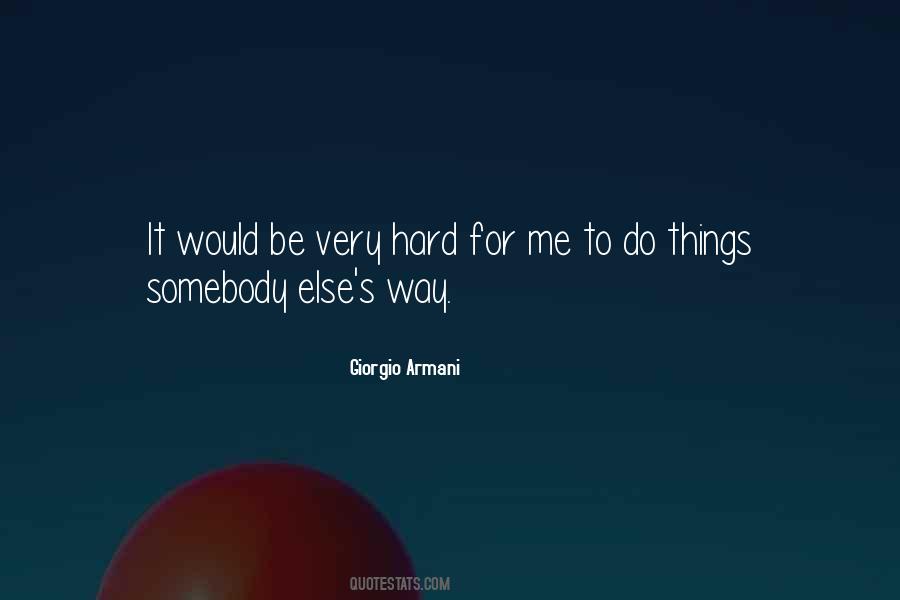 Quotes About Giorgio Armani #1196539