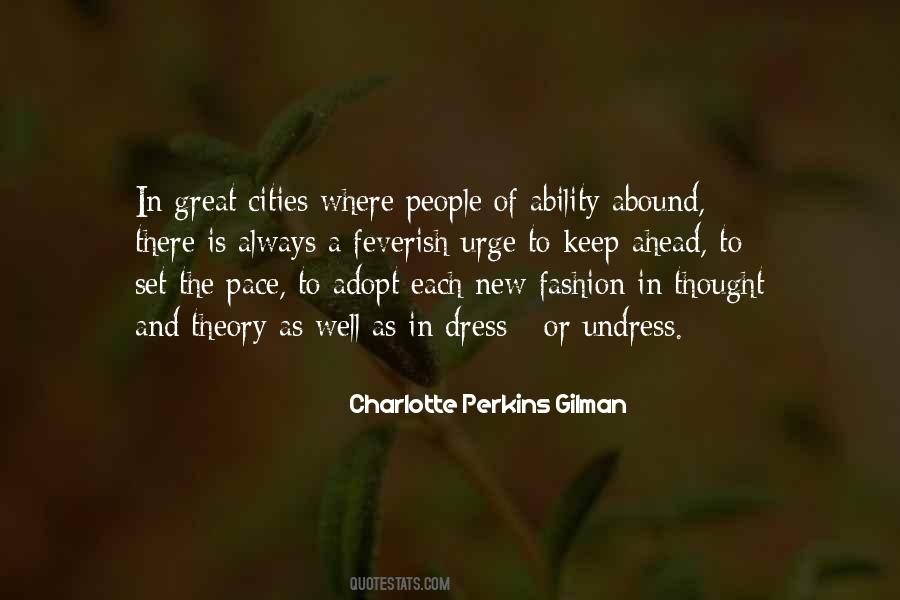 Quotes About Charlotte Perkins Gilman #221975