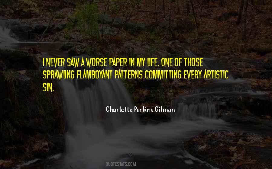 Quotes About Charlotte Perkins Gilman #340382