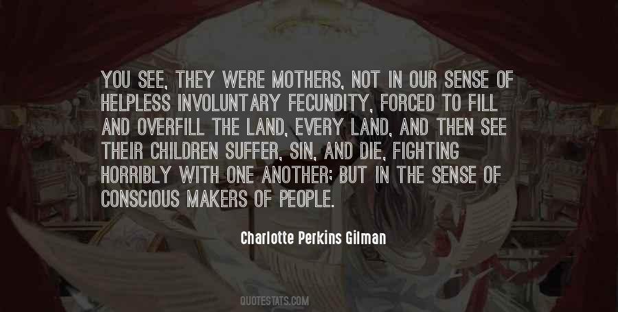 Quotes About Charlotte Perkins Gilman #409865