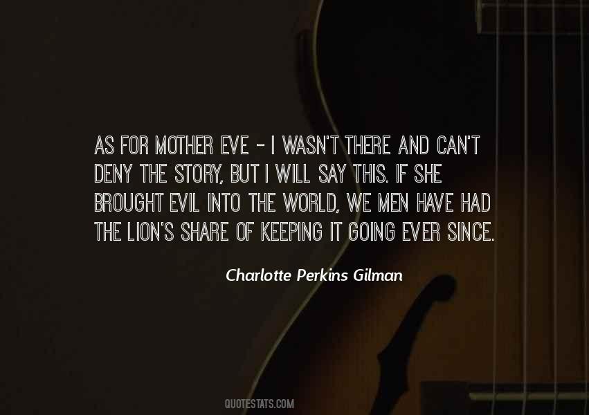 Quotes About Charlotte Perkins Gilman #606329