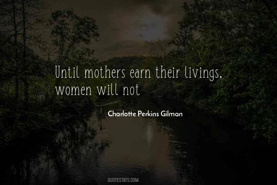 Quotes About Charlotte Perkins Gilman #900241