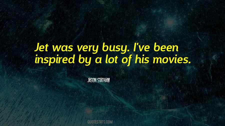 Quotes About Jason Statham #1604077