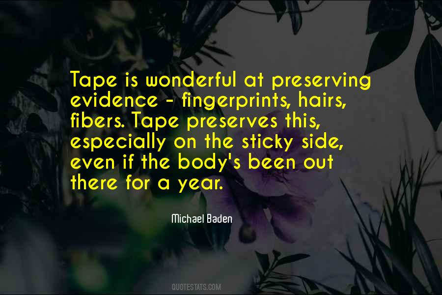 Sticky Tape Quotes #1552599