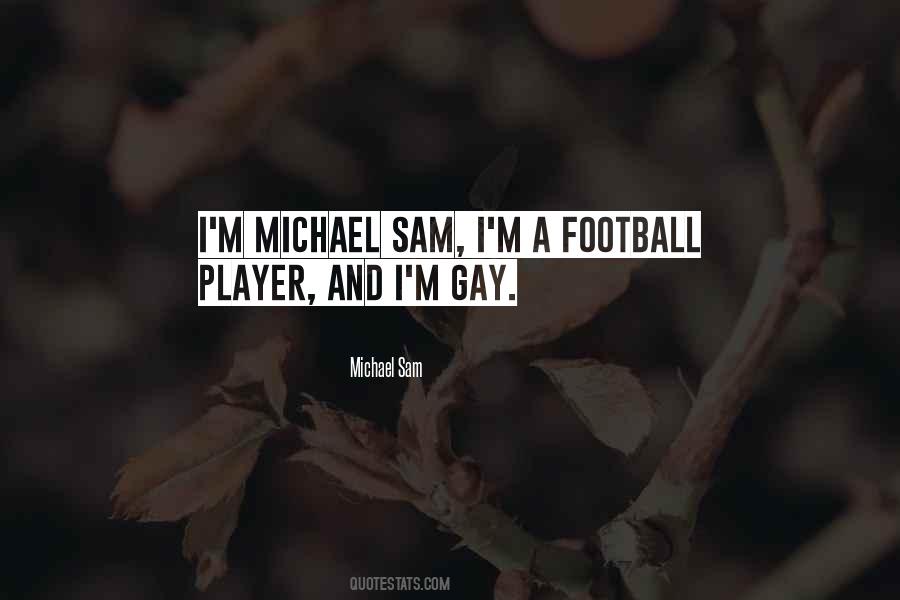 Quotes About Sam #1349797