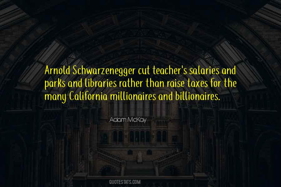Quotes About Arnold Schwarzenegger #161069