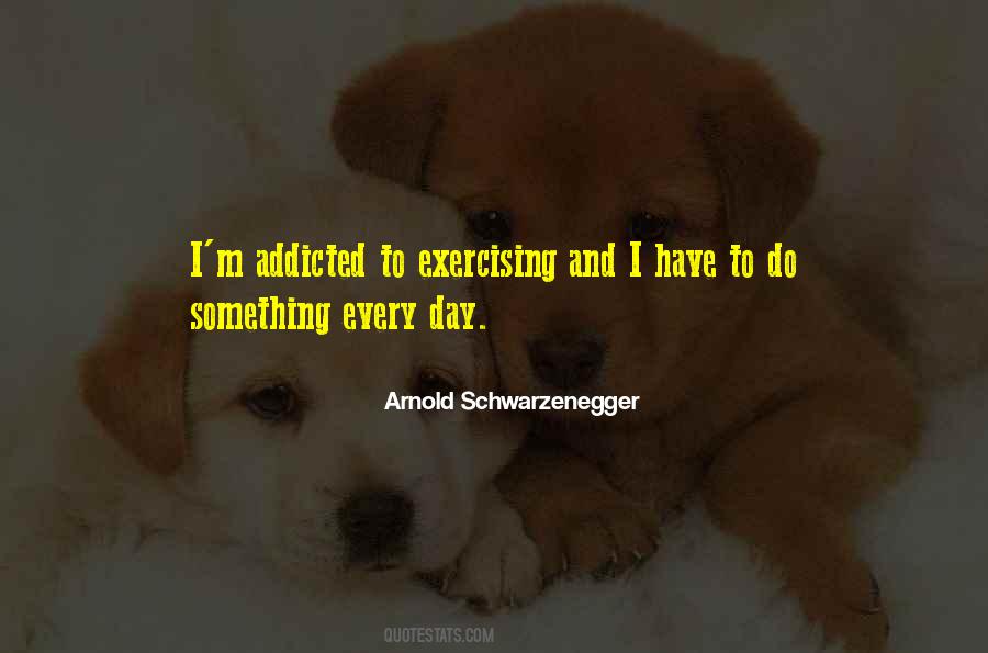 Quotes About Arnold Schwarzenegger #16703