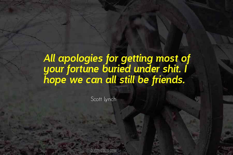 Still Be Friends Quotes #1239198