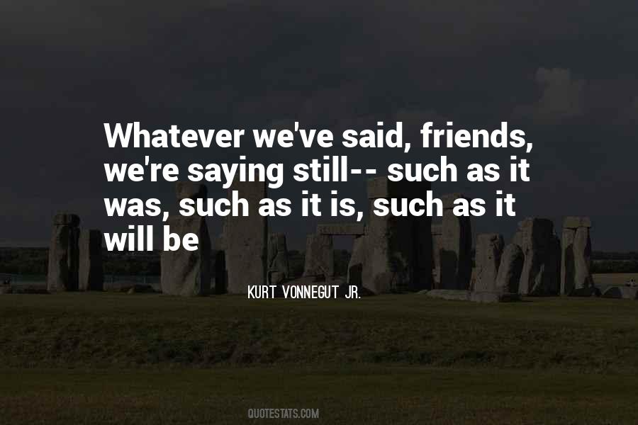 Still Be Friends Quotes #393661