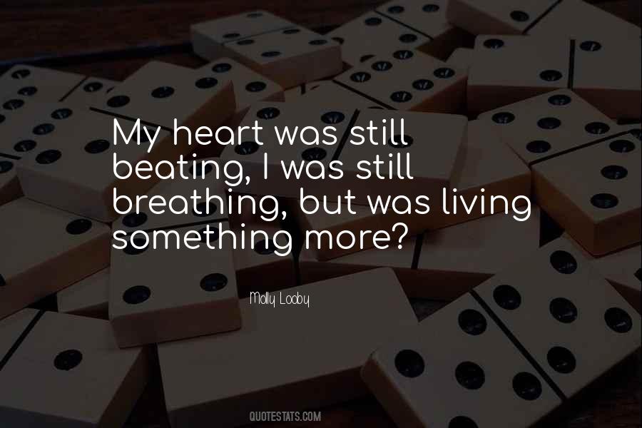 Still Breathing Quotes #1248480