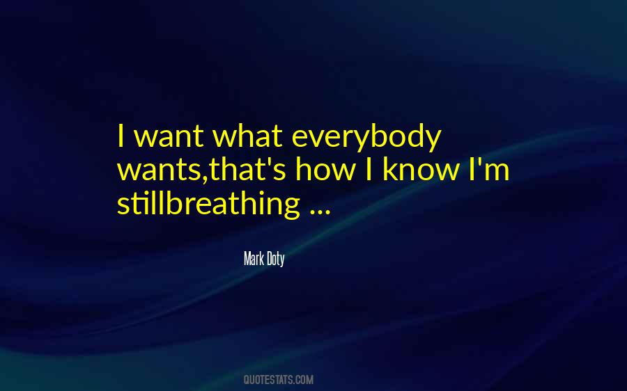 Still Breathing Quotes #419579