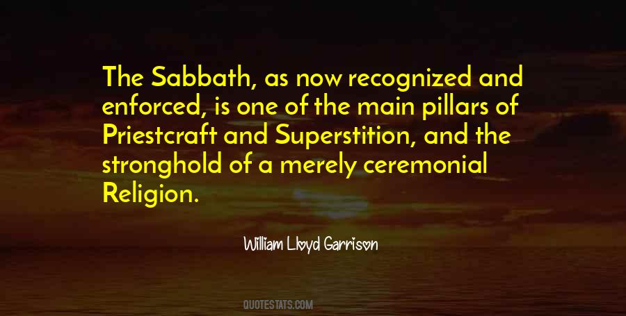 Quotes About William Lloyd Garrison #1062798
