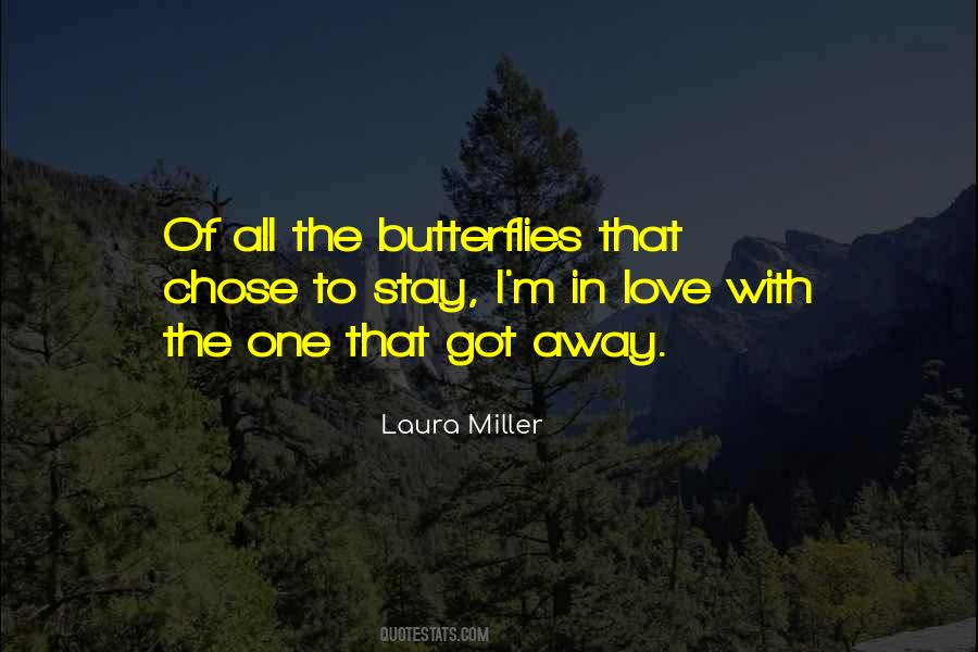 Still Get Butterflies Quotes #46009