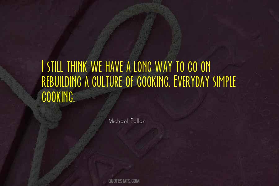 Still Have A Long Way To Go Quotes #1667439