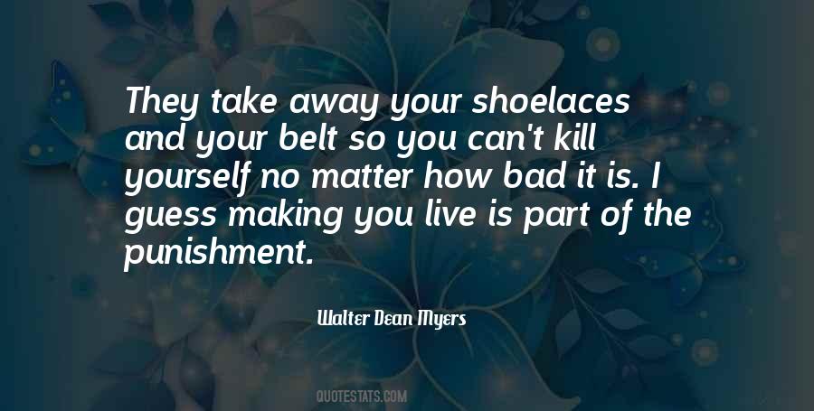 Quotes About Walter Dean Myers #1186326