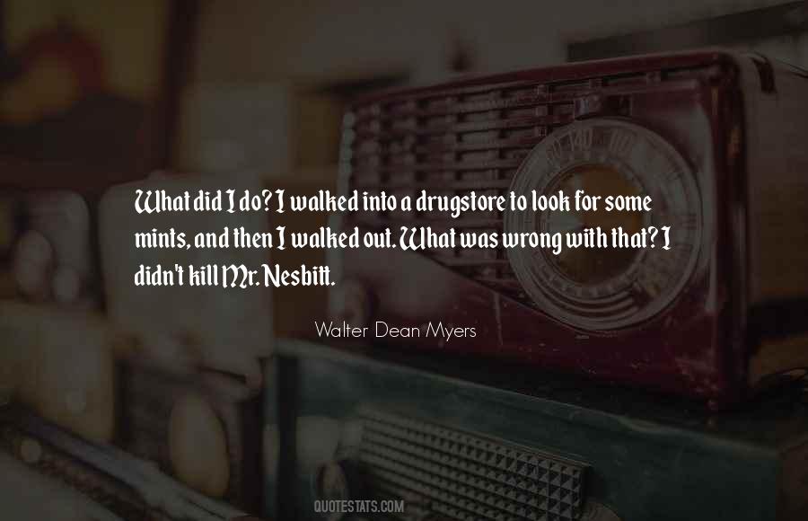 Quotes About Walter Dean Myers #1349368