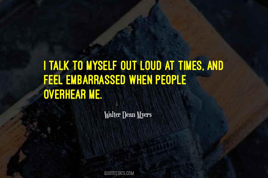 Quotes About Walter Dean Myers #534757
