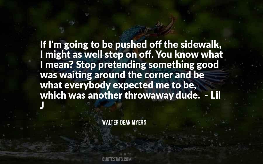 Quotes About Walter Dean Myers #595738