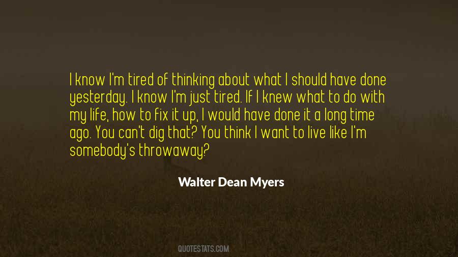 Quotes About Walter Dean Myers #871219