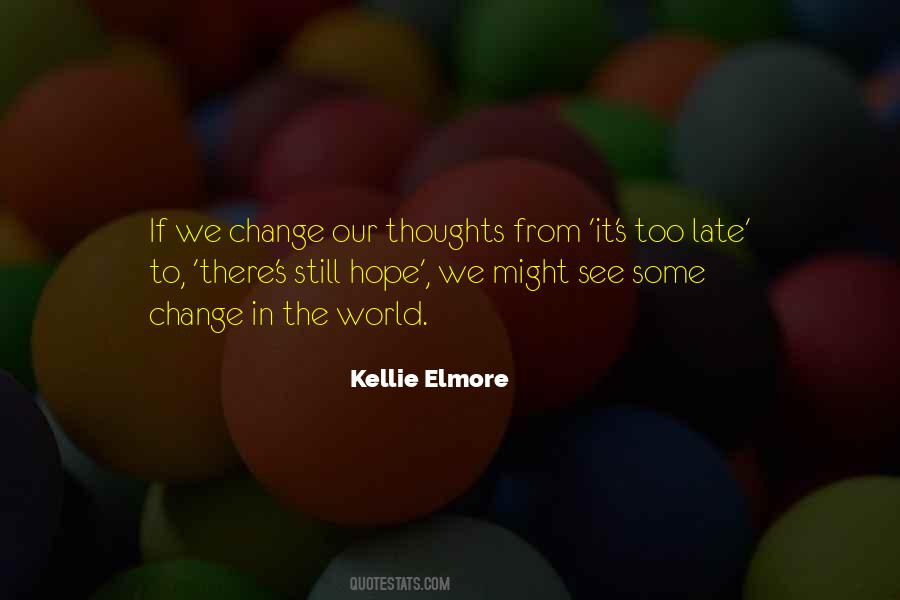 Still Hope Quotes #1814086