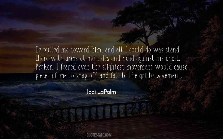 Still I Stand Quotes #563642