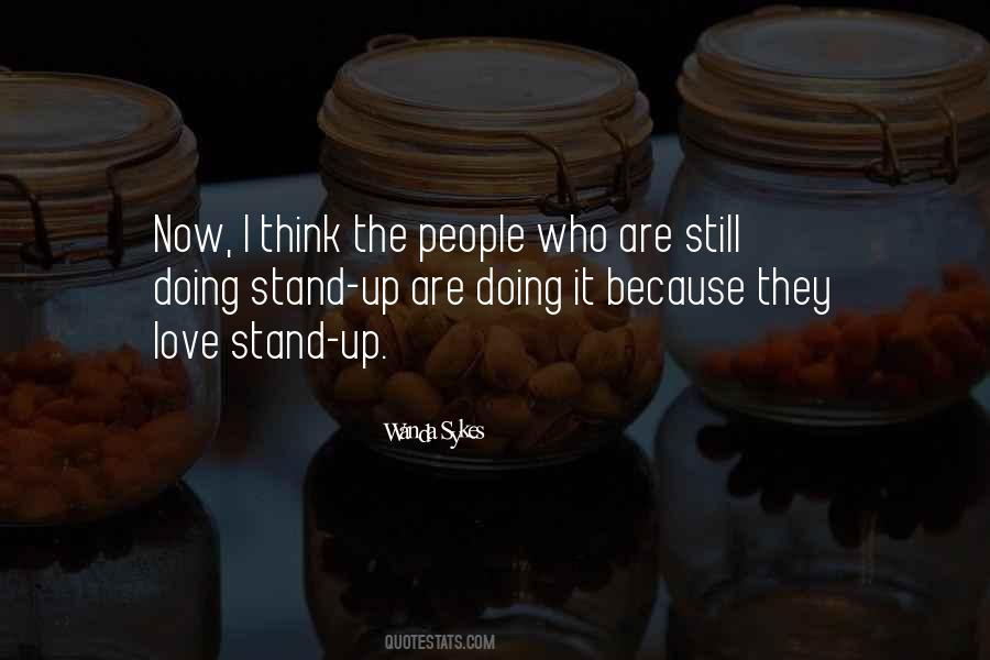 Still I Stand Quotes #600866