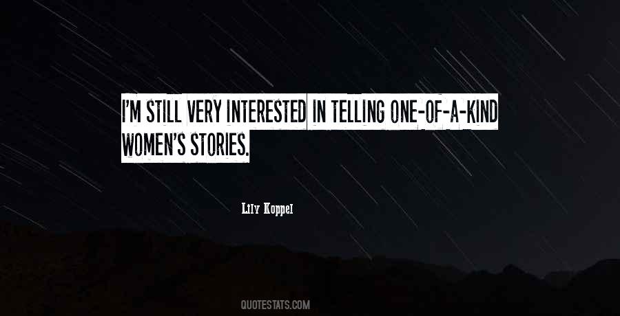 Still Interested Quotes #620170