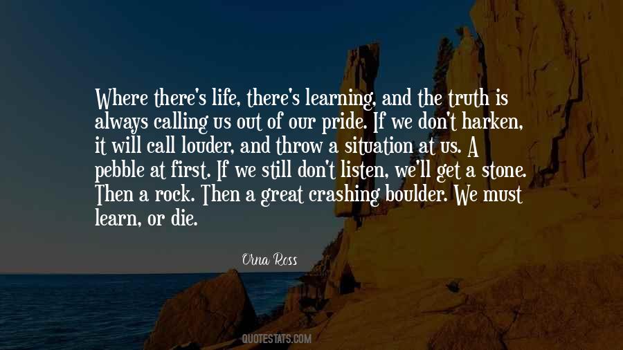 Still Learning Life Quotes #1161692