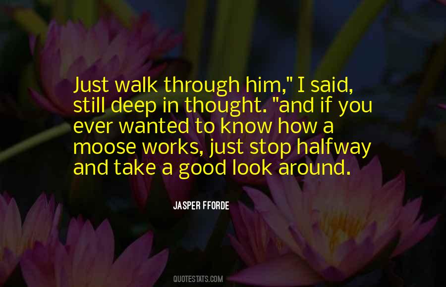 Still Look Good Quotes #1302904