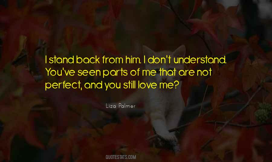 Still Love Me Quotes #1206289