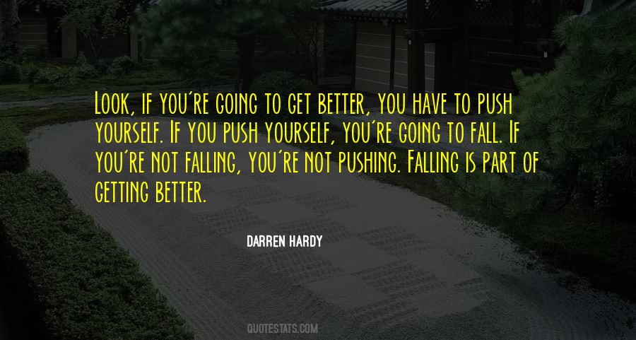 Still Pushing Quotes #35473
