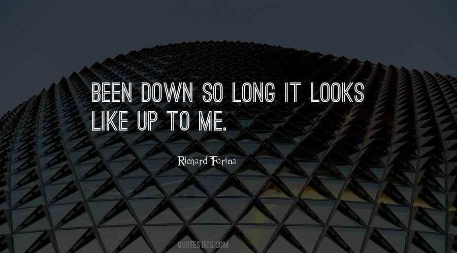 Quotes About Been Down #1748668